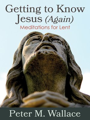cover image of Getting to Know Jesus (Again)